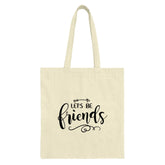 Let's Be Friends Tote Bag, Friendship Gift, Best Friend Present, Gift for Friend, Cute Tote, Trendy Tote Bag, Shopping Bag - Tawshia